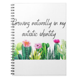 Caderno Espiral Crescendo naturalmente na minha identidade autista