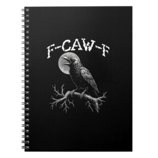 Caderno Espiral Crow F-Caw-F Funny Bird Crow Humor Creative Casual
