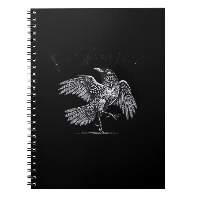 Caderno Espiral Crow, F-Caw-F Funny Bird Moon Gothic Adult Humor C (Frente)