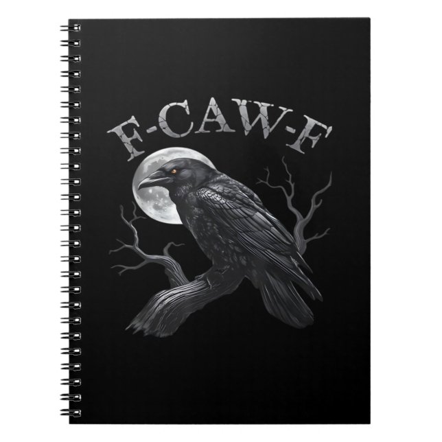 Caderno Espiral Crow F-Caw-F Funny Bird Moon Gothic Adult Humor Cr (Frente)