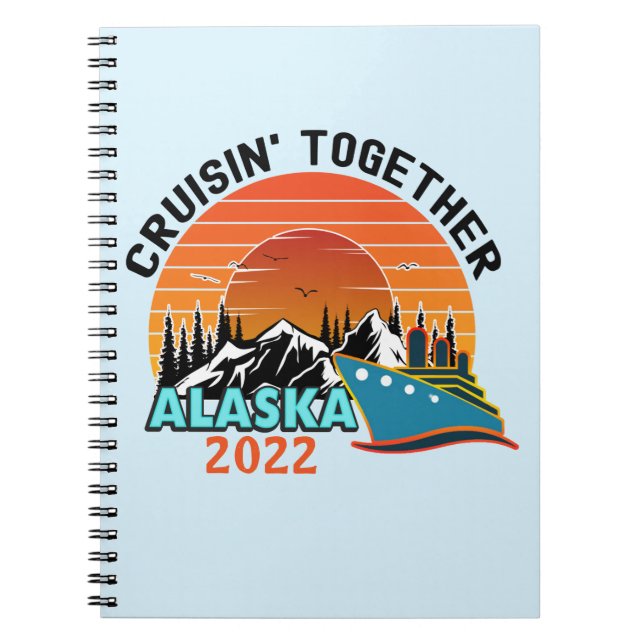 Caderno Espiral Cruisin Together Alaska Viagem Vacin (Frente)