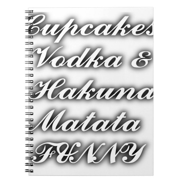 Caderno Espiral Cupcakes Vodka Hakuna Matata FUNNY (Frente)