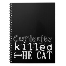 Caderno Espiral Curiosidade matou o gato Preto Proverbo Negro NB