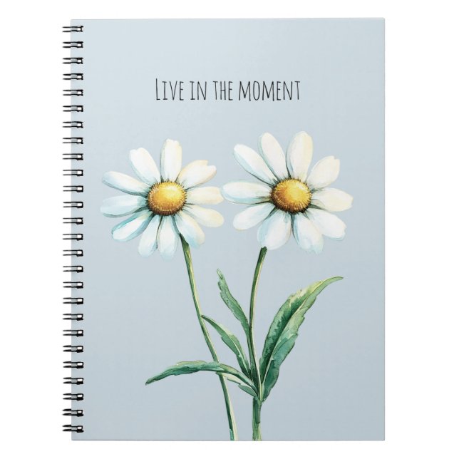 Caderno Espiral Daisy Flowers Live in the moment (Frente)