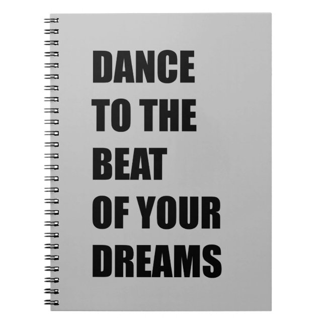 Caderno Espiral Dance ao ritmo dos seus sonhos (Frente)