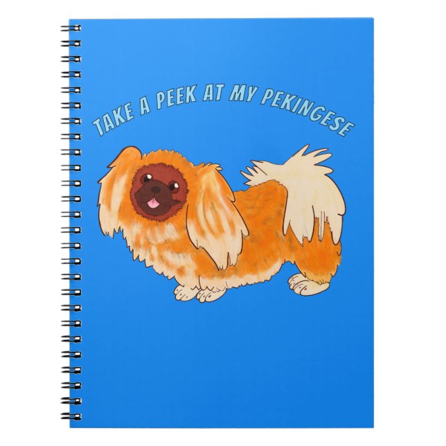 Caderno Espiral Dê uma olhada no meu Pekingese (Frente)