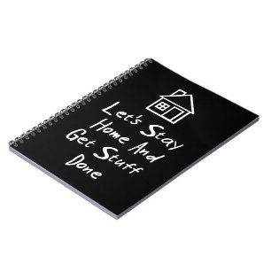 Caderno Espiral Deixe-nos permanecer a casa e obter o material