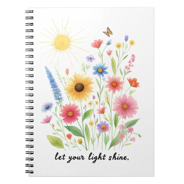 Caderno Espiral Deixe sua luz brilhar flores e sol (Frente)