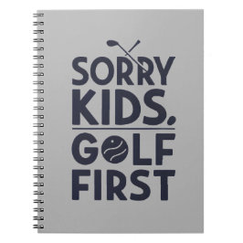 Caderno Espiral Desculpe Crianças Golfe Primeiro Humor de Golfe Ar