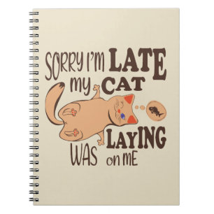 Caderno Espiral Desculpe, estou atrasado, meu gato estava deitado