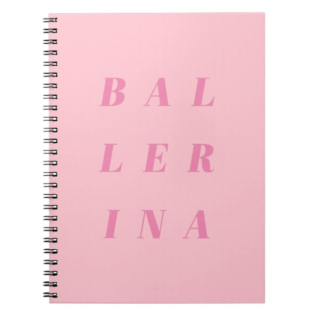 Caderno Espiral Design de texto rosa-ballerina para dançarinos Bal (Frente)
