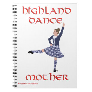 Caderno Espiral Diário da Mãe de Dança Highland
