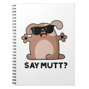 Caderno Espiral Diga Mutt Piada Legal Cachorro Pun
