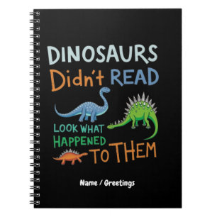 Caderno Espiral Dinossauros não leram livros, veja o que aconteceu