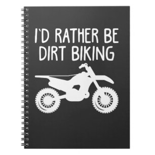 Caderno Espiral "Dirt Bike" - Eu Preferencialmente Ser Uma Camiset