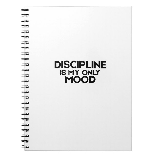 Caderno Espiral Discipline Is My Only Mood Minimalist Spiral  (Frente)