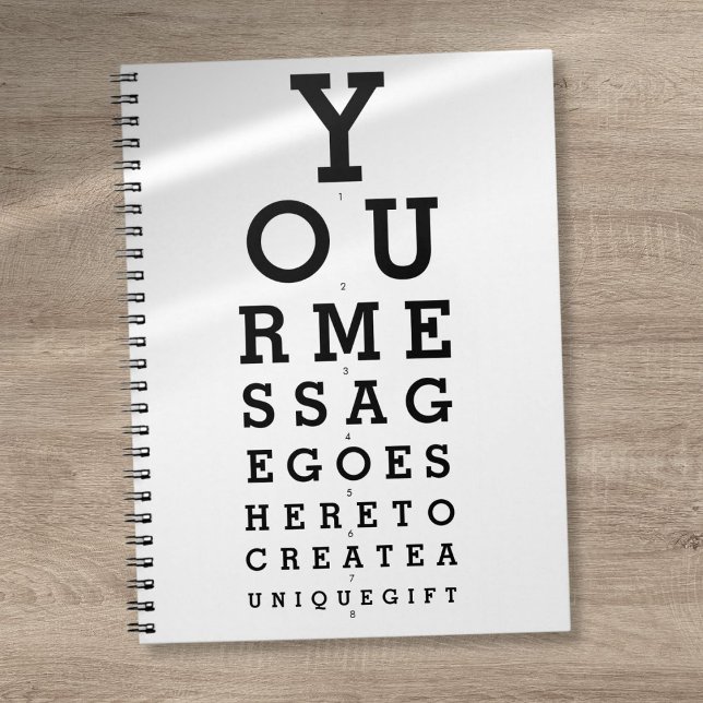 Caderno Espiral Diversão Personalizada de Gráfico Opciano de Mensa (Personalized Custom Message Optician Chart Fun Notebook)