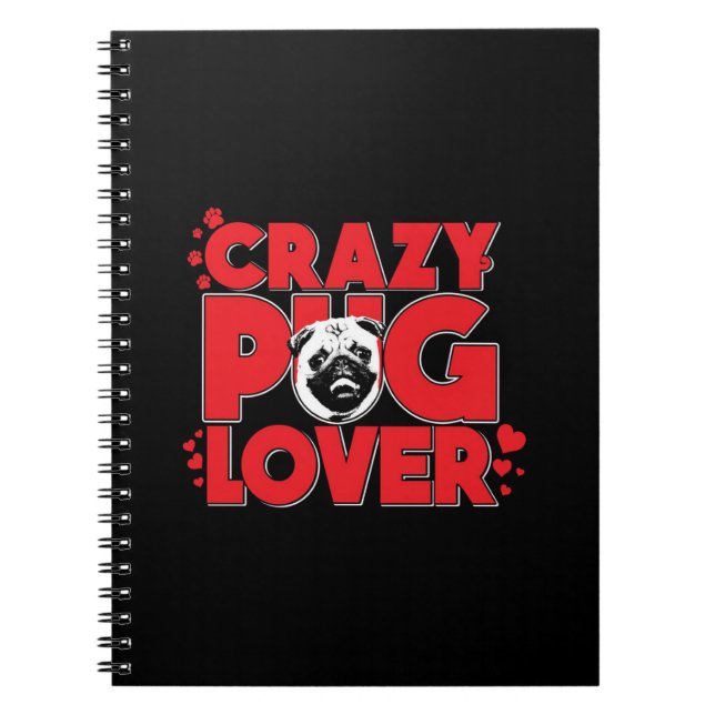 Caderno Espiral Dono do Pug Lover Pug Louco (Frente)