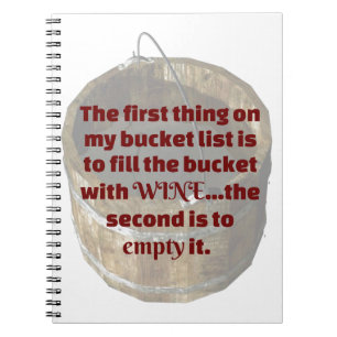 Caderno Espiral Drinking Wine Is my Bucket List