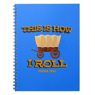 Caderno Espiral É assim que eu faço, Oregon Trail History Buff