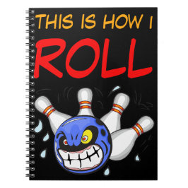Caderno Espiral É assim que eu rolo, Citação engraçada de boliche,