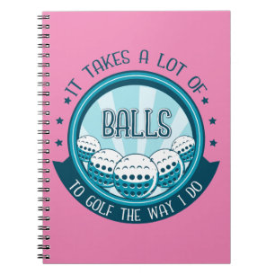 Caderno Espiral É Preciso Muitas Bolas Para Golfe Da Maneira Que E