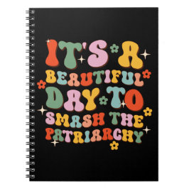 Caderno Espiral É Um Belo Dia Para Esmagar A Patriarquia