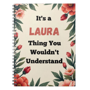 Caderno Espiral É uma Coisa de Laura que Você Não Entenderia