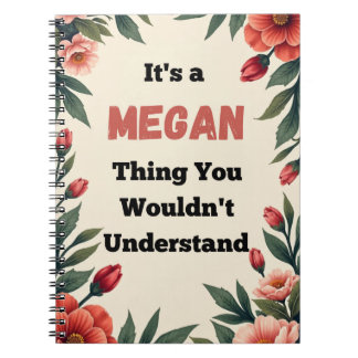 Caderno Espiral É uma Coisa de Megan que Você Não Entenderia