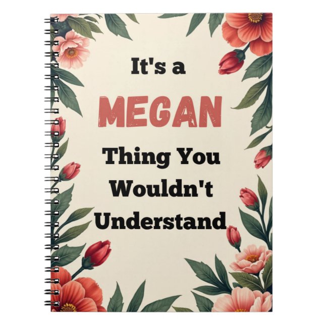 Caderno Espiral É uma Coisa de Megan que Você Não Entenderia (Frente)