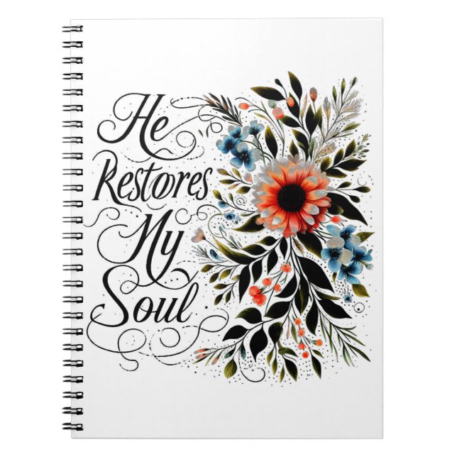 Caderno Espiral Ele restaura minha alma floral (Frente)