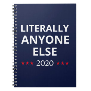 Caderno Espiral Eleições 2020, Anti-Trump - Anyone Else II