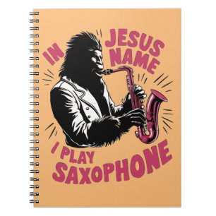 Caderno Espiral Em Nome De Jesus Cristo Eu Toco Um Pé-Grande Saxof
