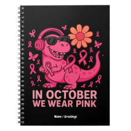 Caderno Espiral Em Outubro Nós Usamos Rosa Dinossauro Conscientiza