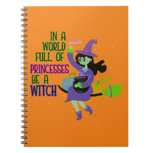 Caderno Espiral Em um Cheio mundial de princesas seja uma bruxa