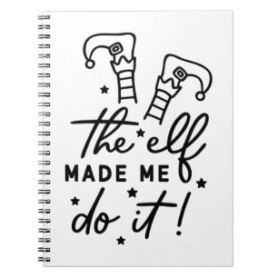 Caderno Espiral Engraçado Elf de Natal me fez fazê-lo Engraçado Re