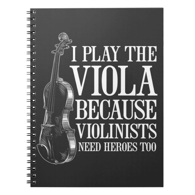 Caderno Espiral Engraçado Jogador Viola Porque Violinistas Precisa (Frente)