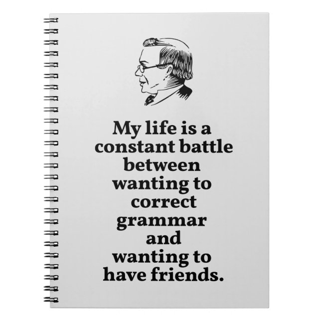 Caderno Espiral Escolher Entre Gramática Correta ou Cota de Amigos (Frente)