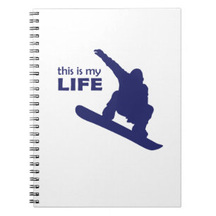 Caderno Espiral Esta É Minha Vida (Snowboard)
