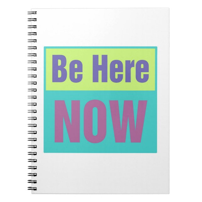 Caderno Espiral Esteja Aqui Agora (Frente)