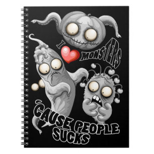 Caderno Espiral Eu adoro monstros porque Pessoas são péssimas