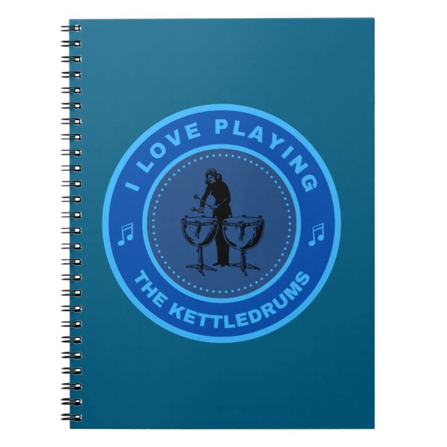 Caderno Espiral Eu adoro tocar os Kettledrums (Frente)