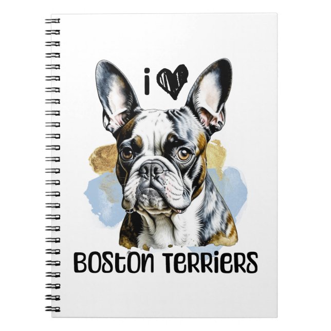 Caderno Espiral Eu Amo Boston Terriers (Frente)