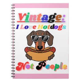 Caderno Espiral Eu amo cachorros-quentes, não pessoas
