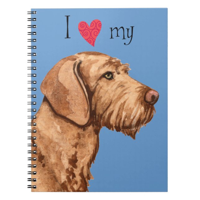 Caderno Espiral Eu amo meu Vizsla Wirehaired (Frente)