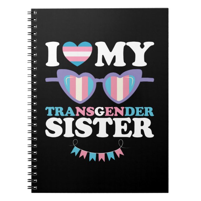 Caderno Espiral Eu Amo Minha Família Transgênero Irmã Trans LGBTQ (Frente)