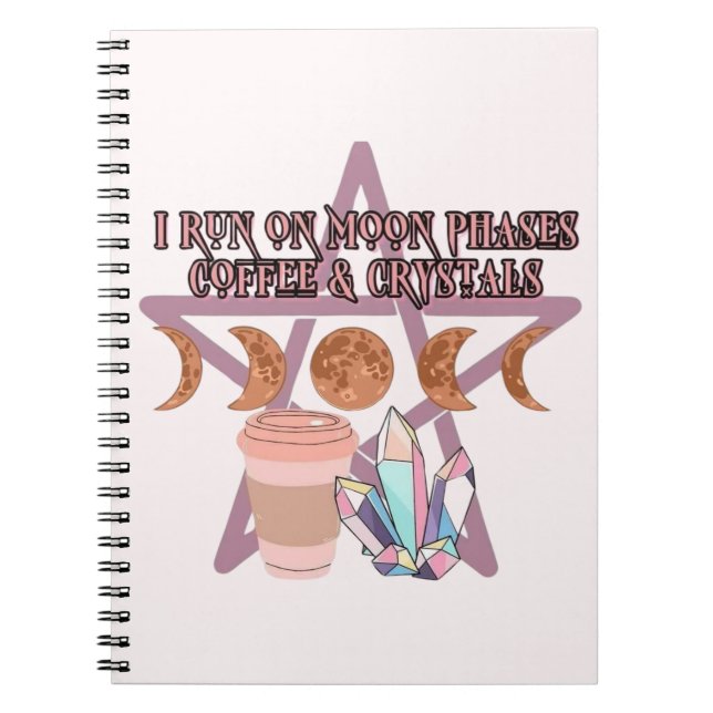 Caderno Espiral Eu corro em fases de lua, café e cristais (Frente)