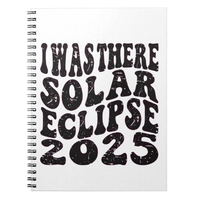 Caderno Espiral Eu Estive Lá Eclipse Solar 2025 Eclipse Parcial  (Frente)