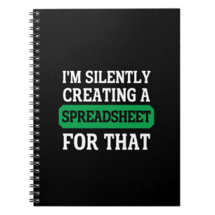 Caderno Espiral Eu estou silenciosamente criando uma Planilha para