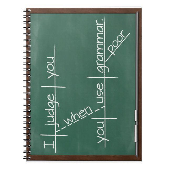 Caderno Espiral Eu julgo-o quando você usa a gramática pobre (Frente)